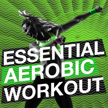 Aerobic Musik Workout|Workout Club|Workout Music - Essential Aerobic Workout