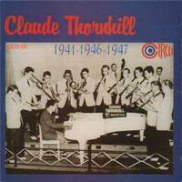 Claude Thornhill - 1941-1946-1947