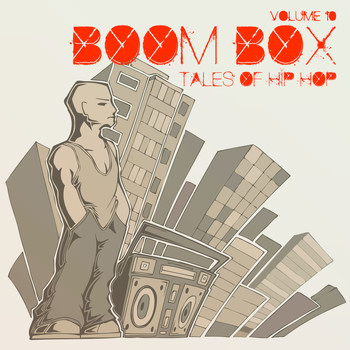 Various Artists - Boom Box Tales of Hip Hop, Vol. 10 (Explicit)