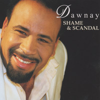 Dawnay - Shame & Scandal