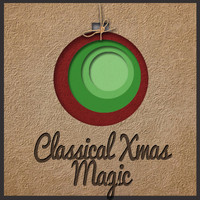 Various Aritsts - Classic Xmas Magic