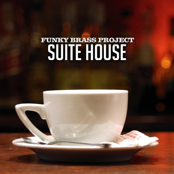 Funky Brass Project - Suite House