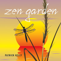 Patrick Kelly - Zen Garden