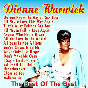 Dionne Warwick - Dionne Warwick - The Best of the Best