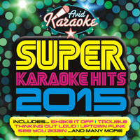 AVID Karaoke - Super Karaoke Hits 2015