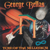 George Bellas - Turn of the Millenium
