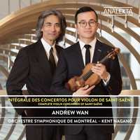 Orchestre Symphonique de Montréal - Saint-Saëns: Complete Violin Concertos