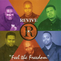 Revive - Feel The Freedom
