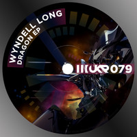 Wyndell Long - Dragon EP