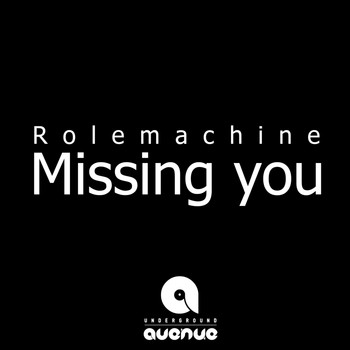 Rolemachine - Missing You