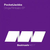PocketJackks - Droga / Rimbalzo