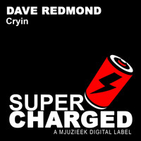 Dave Redmond - Cryin