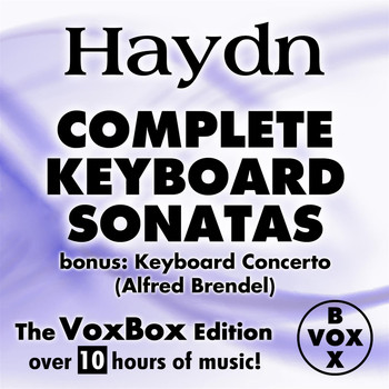 Various Artists - Haydn: Complete Keyboard Sonatas (The VoxBox Edition)