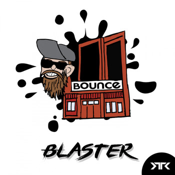 Blaster - Bounce