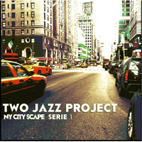 Two Jazz Project - NY City Scape Serie 1