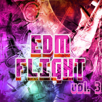 Various Artists - EDM Flight, Vol. 3