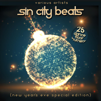Various Artists - Sin City Beats (New Year's Eve Special Edition) [25 Dance Floor Burners]