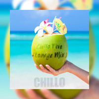 Chillo - Chillo Five (Lounge Mix)