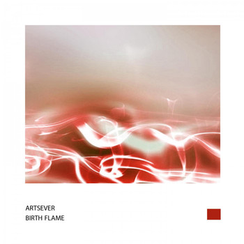 Artsever - Birth Flame