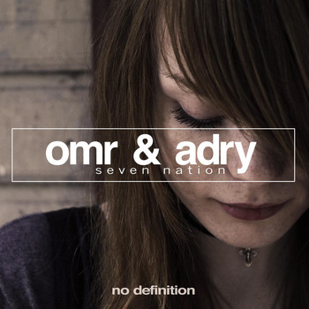 OMR & ADRY - Seven Nation
