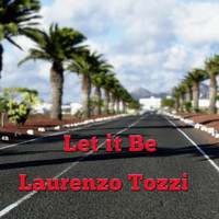 Laurenzo Tozzi - Let It Be