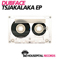Dubface - Tsjakalaka EP