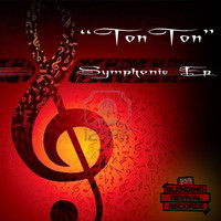 TonTon - Symphonie EP