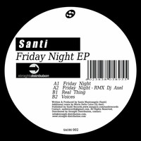 Santi - Friday Night EP