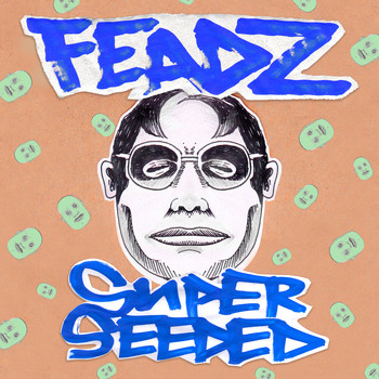 Feadz / - Superseeded