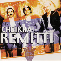 Cheikha Rimitti - Le meilleur de