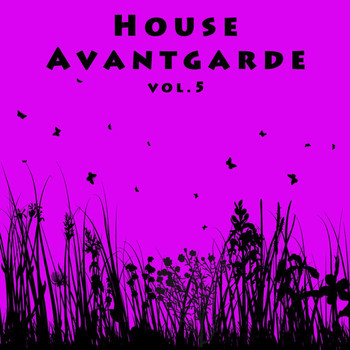 Various Artists - House Avantgarde Vol. 5