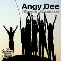Angy Dee - Ninos Alegres EP