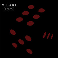V.I.C.A.R.I. - Diceroll