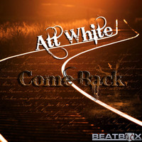 Att White - Come Back 2010