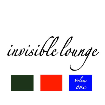 Various Artists - Invisible Lounge Vol. 1 - Finest Chill Out & Lounge Music