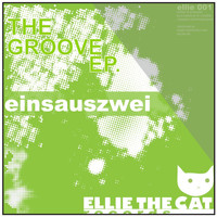 Einsauszwei - The Groove EP