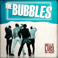The Bubbles - Nelle Luci