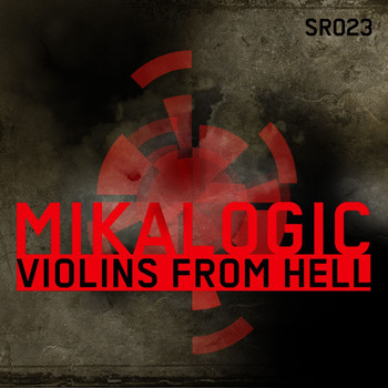 Mikalogic - Violins From Hell