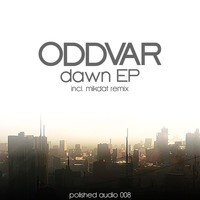 Oddvar - Dawn EP