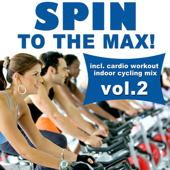 Various Artists - Spin to the Max!, Vol. 2