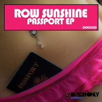 Row Sunshine - Passport EP