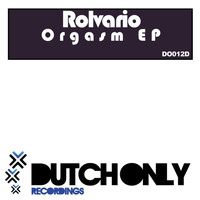 Rolvario - Orgasm EP