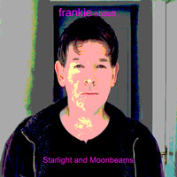 Frankie Abbott - Starlight and Moonbeams
