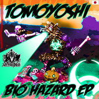 Tomoyoshi - Bio Hazard