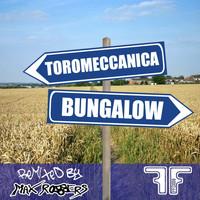 Toromeccanica - Bungalow