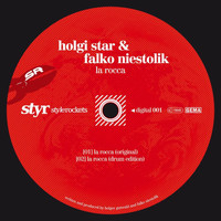 Holgi Star & Falko Niestolik - La Rocca