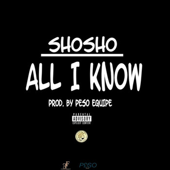 Shosho - All I Know