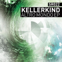 Kellerkind - Altro Mondo EP