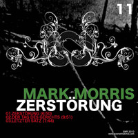 Mark Morris - Zerstoerung EP