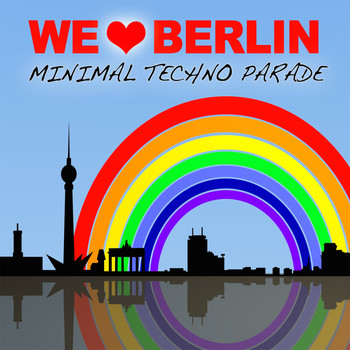 Various Artists - We Love Berlin 1.1 - Minimal Techno Parade